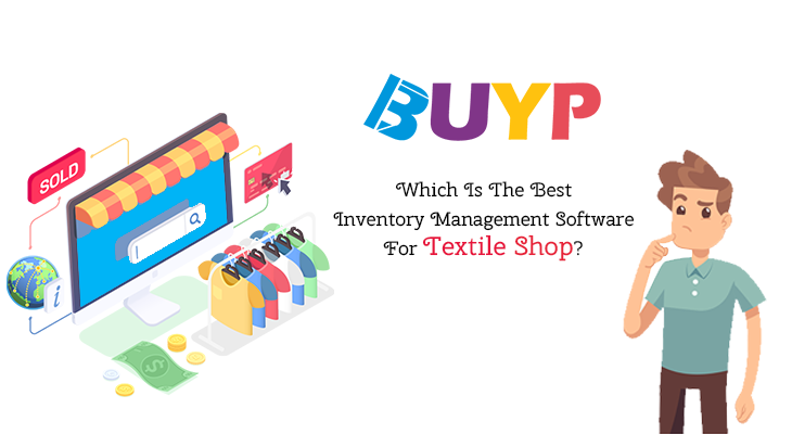 which-is-the-best-inventory-management-software-for-the-textile-industry